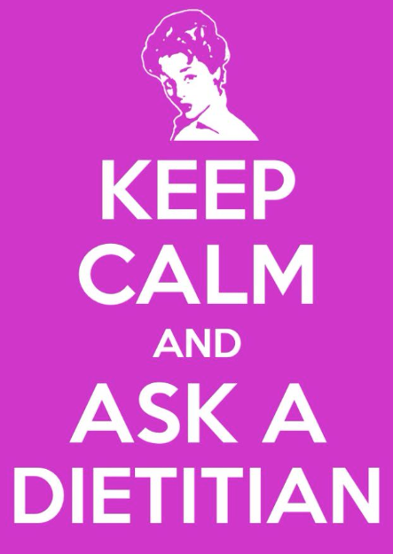 Keep Calm & Ask a Dietitian